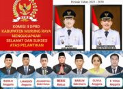 Dewan Ucap Selamat dan Sukses Atas Pelantikan Bupati dan Wakil Bupati Murung Raya Terpilih, Heriyus-Rahmanto