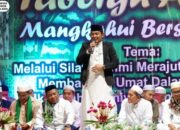 Ribuan Warga Antusias Hadiri Tabligh Akbar “Mangkahui Bersholawat”