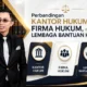 Membedah Entitas Jasa Hukum: Perbandingan Kantor Hukum, Firma Hukum, dan Lembaga Bantuan Hukum